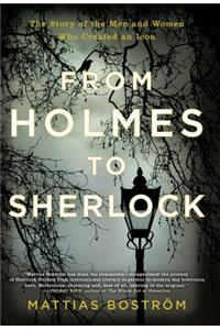 From Holmes to Sherlock