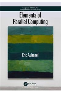 Elements of Parallel Computing