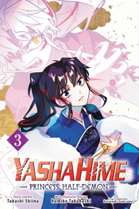 Yashahime: Princess Half-Demon, Vol. 3