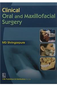 Clinical Oral and Maaxillofacial Surgery for Students and Practitioners