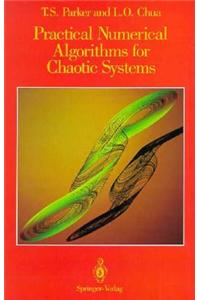 Practical Numerical Algorithms for Chaotic Systems