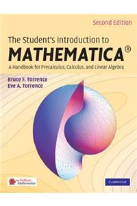 The Student's Introduction to Mathematica (R)