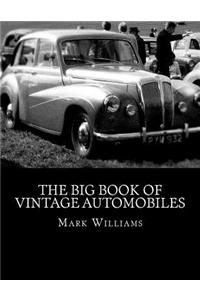 Big Book of Vintage Automobiles