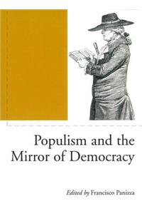 Populism and the Mirror of Democracy