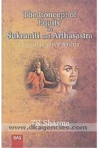 The Concept of Equity in Sukraniti and Arthasastra