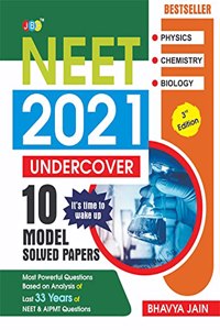 10 NEET Undercover Model Solved Papers, 1800 Dangerous Questions, Based On The Analysis Of Last 33 Years, Previously Asked Questions, NEET 2021 Exam Pattern, 3rd Edition, Physics Chemistry Biology