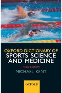 Oxford Dictionary of Sports Science and Medicine