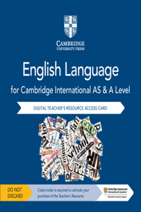 Cambridge International as and a Level English Language Digital Teacher's Resource Access Card