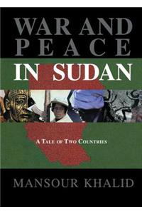 War and Peace In The Sudan