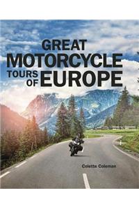 Great Motorcycle Tours of Europe