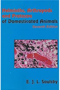 HELMINTHS ARTHROPODS AND PROTOZOA OF DOMESTICATED ANIMALS