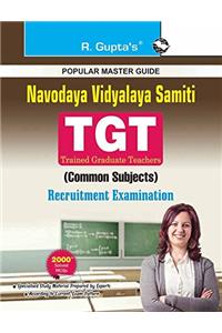 Navodaya Vidyalaya Samiti : TGT (Common Subject) Recruitment Exam Guide (NAVODAYA TEACHERS EXAM)