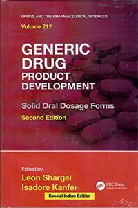 GENERIC DRUG PRODUCT DEVELOPMENT SOLID ORAL DOSAGE FORMS 2ED VOL 212 (HB 2020)