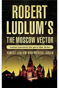 Robert Ludlum's The Moscow Vector