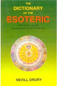 The Dictionary of the Esoteric