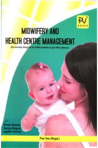 Midwifery and Health Centre Management