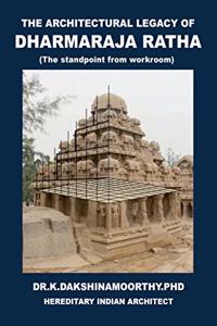 Architectural Legacy of Dharmaraja Ratha