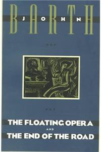 The Floating Opera and The End of the Road