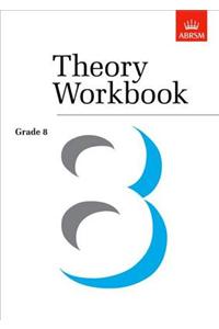 Theory Workbook Grade 8