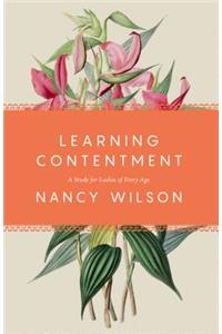 Learning Contentment: A Study for Ladies of Every Age