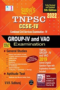 TNPSC Group-4cum VAO CCSE-IV Preliminary Exam Fully Revised & Updated Book 2021 - 2022 & Solved Question Paper in English Medium