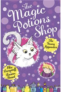 The Magic Potions Shop: The Young Apprentice