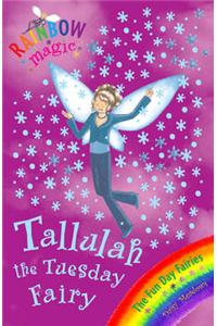 Rainbow Magic: Tallulah The Tuesday Fairy