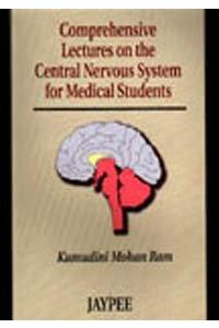 Comprehensive lectures on the Central Nervous System