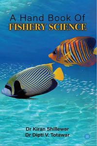 A Hand Book Of Fishery Science