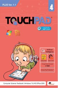 Touchpad Plus Ver. 1.1 Class 4: Windows 7 & MS Office 2010