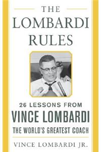 The Lombardi Rules