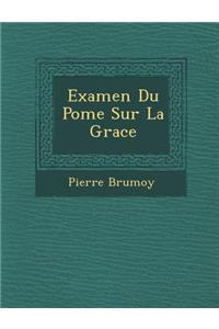 Examen Du Po Me Sur La Grace