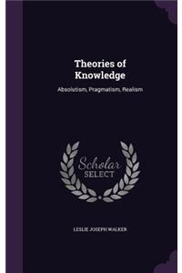 Theories of Knowledge