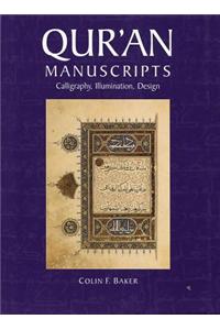 Qur'an Manuscripts: Calligraphy, Illumination, Design