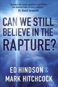 Can We Still Believe in the Rapture?