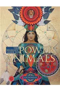 Shaman's Guide to Power Animals