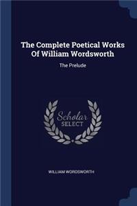 Complete Poetical Works Of William Wordsworth