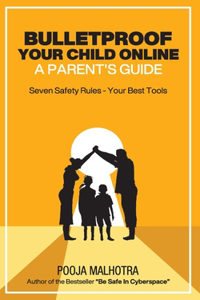 Bulletproof Your Child Online