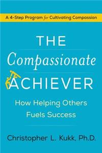 Compassionate Achiever