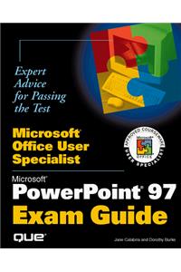 Microsoft PowerPoint Exam Guide (Microsoft Office user specialist)