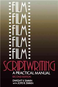 Film Scriptwriting: A Practical Manual