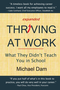 Thriving At Work: What They Didn't Teach You in School