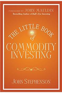 The Little Book of Commodity Investing