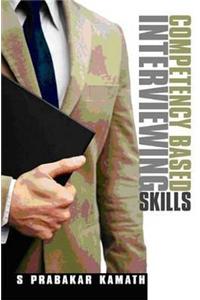 Competency Based Interviewing Skills