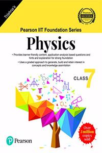 Pearson IIT Foundation Series - Physics - Class 7 (Old Edition)