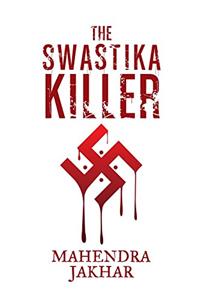 The Swastika Killer