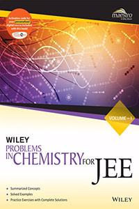 Wiley's Problems in Chemistry for JEE, Vol - I