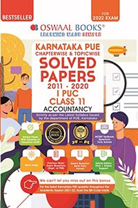 Oswaal Karnataka PUE Solved Papers I PUC Accountancy Chapterwise & Topicwise (For 2022 Exam)