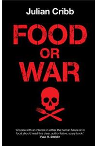 Food or War