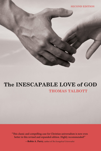 Inescapable Love of God: Second Edition